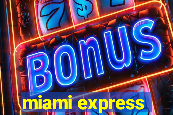 miami express